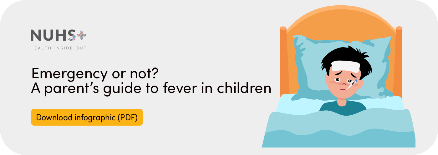 NUHS+ | When should you be concerned about your child’s fever?